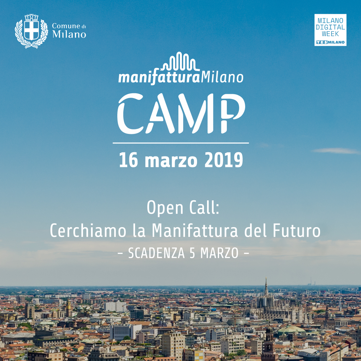 Manifattura Milano Camp 2019 OPEN CALL