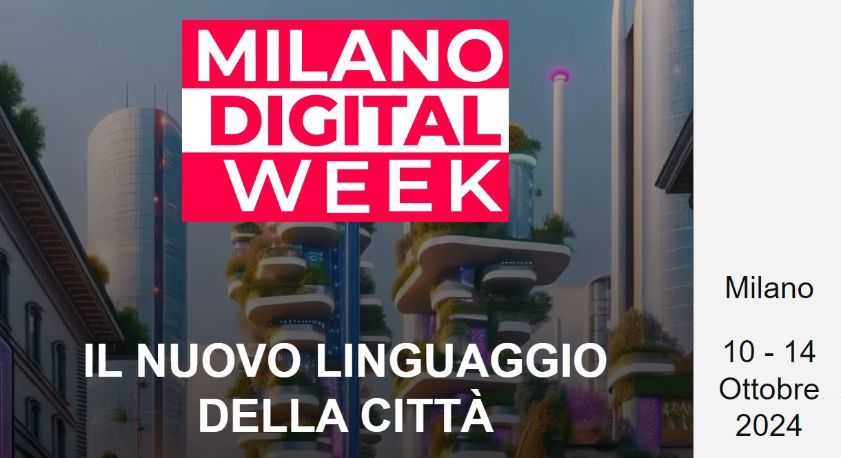 Nuovo format per la Milano Digital Week