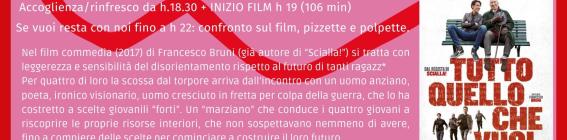 "Tutto quello che vuoi", il film